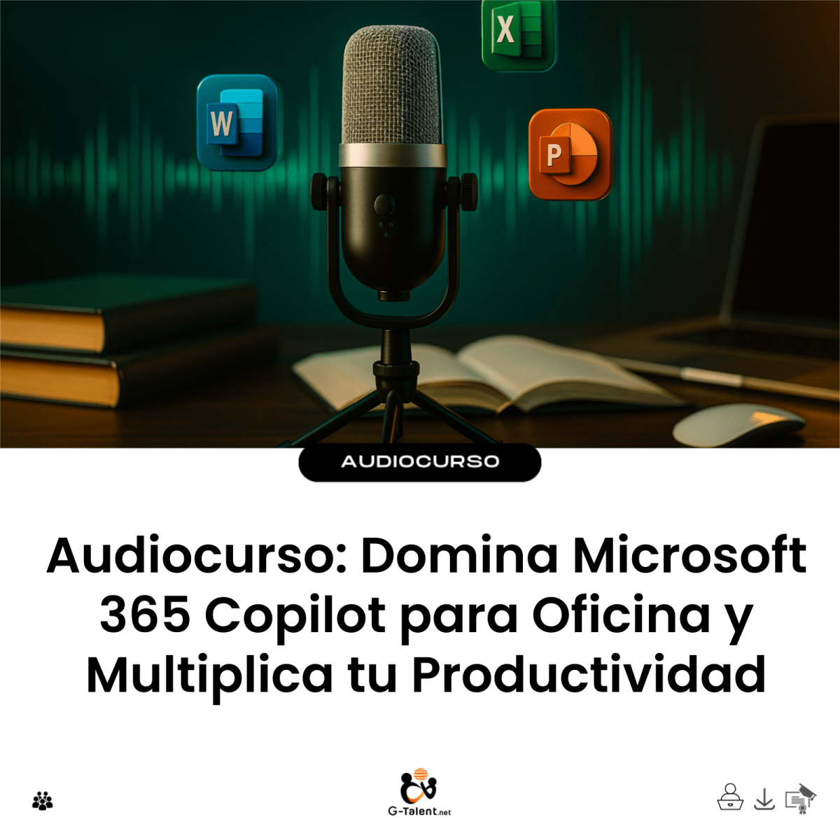 Audiocurso Microsoft 365 Copilot para productividad en oficina