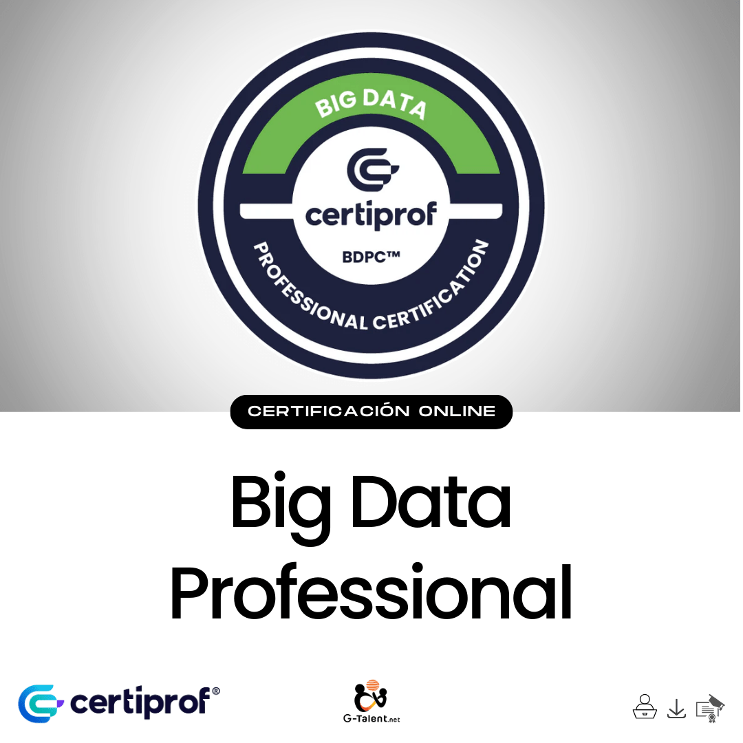 Certificación Big Data Professional Certificate BDPC - G - Talent.Net