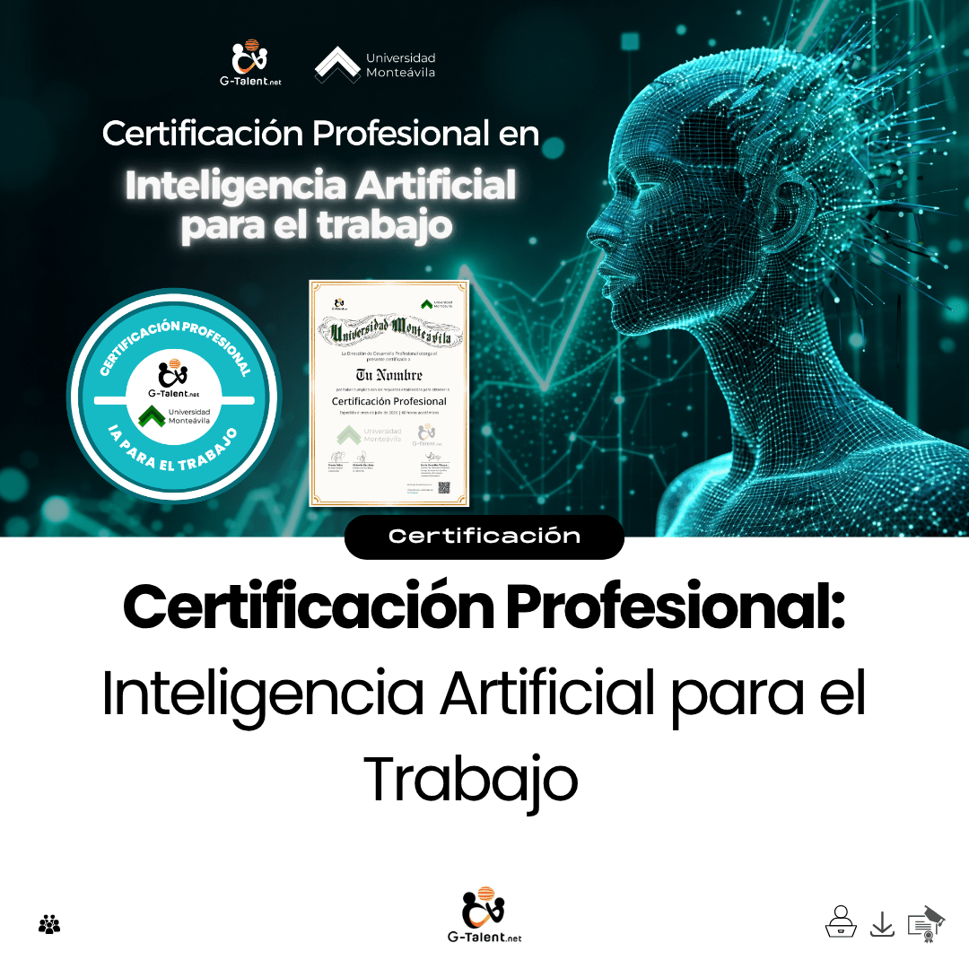 Certificación Profesional en Inteligencia Artificial para el Trabajo - G-Talent.Net
