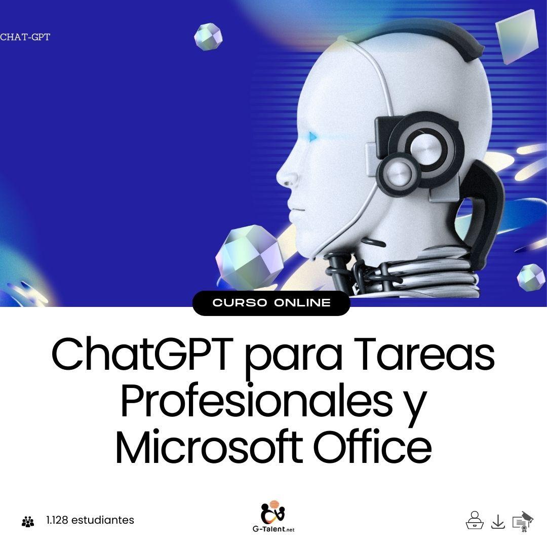 ChatGPT para Tareas Profesionales y Microsoft Office - G - Talent.Net