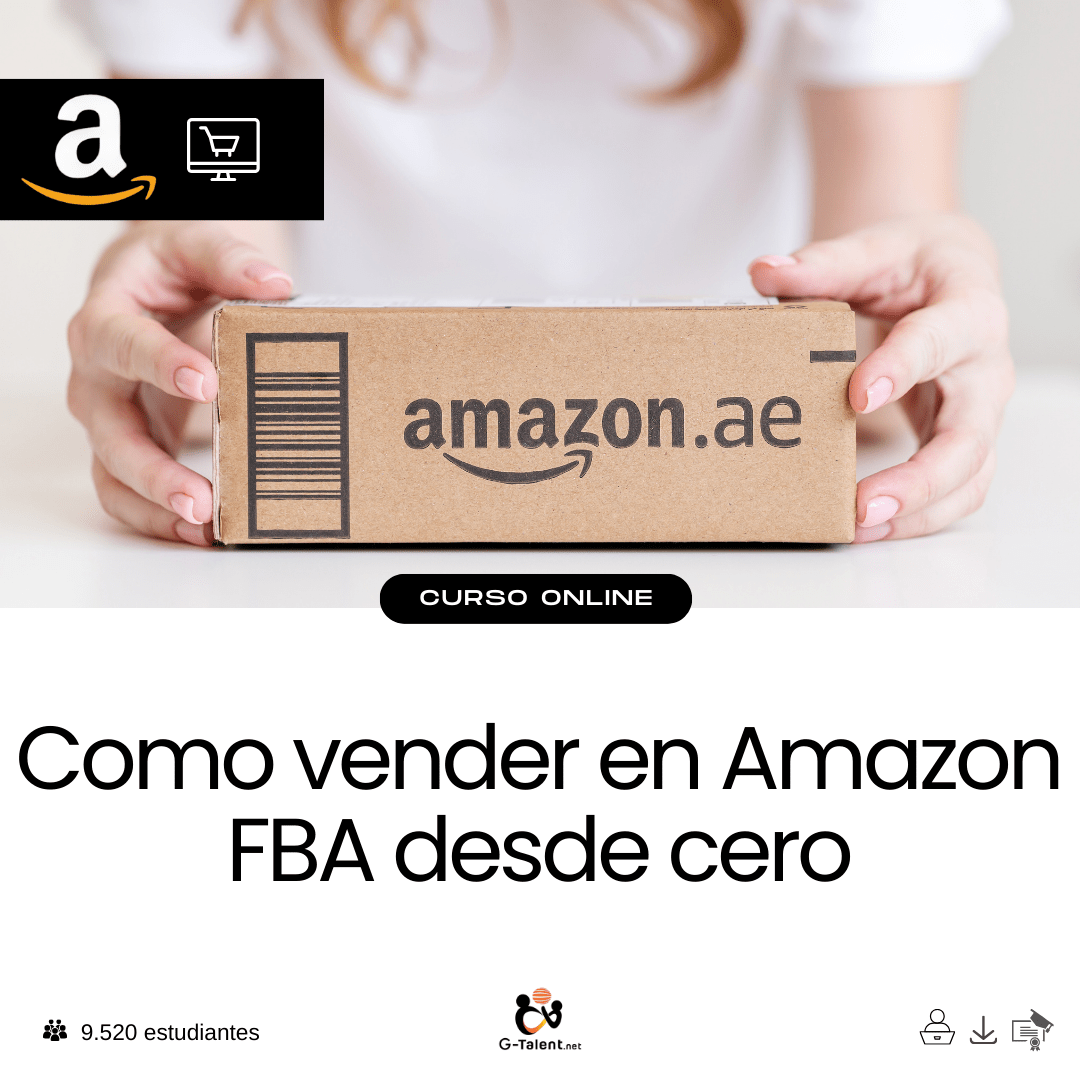 Cómo vender en Amazon FBA desde cero - G - Talent.Net