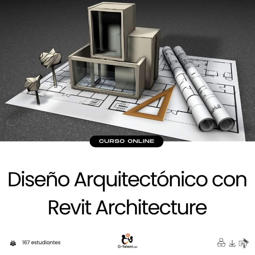 Diseño Arquitectónico con Revit Architecture - G - Talent.Net