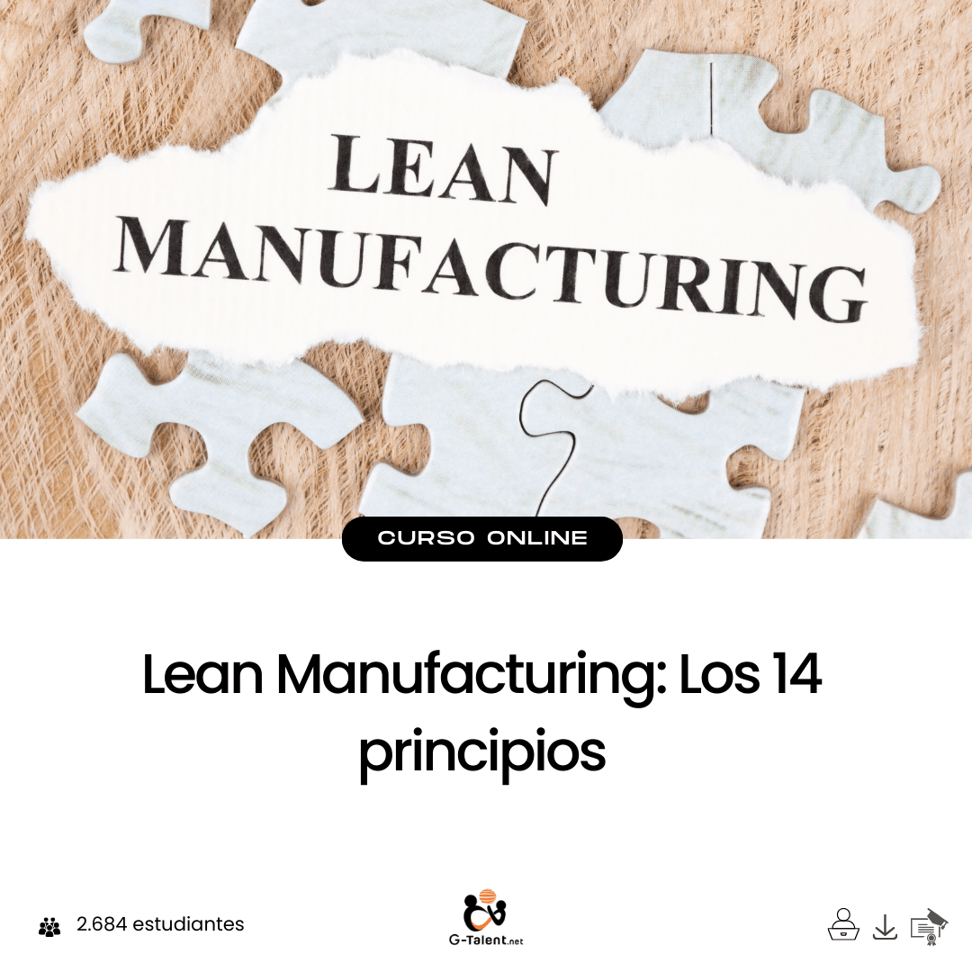 Lean Manufacturing: Los 14 principios - G - Talent.Net