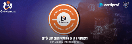 ALIANZA G-TALENT Y CERTIPROF: UNA CERTIFICACIÓN QUE TRANSFORMA TU CARRERA - G-Talent.Net