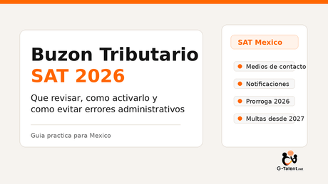 Buzón Tributario SAT 2026: cómo activarlo, actualizar tus medios de contacto y evitar multas en México - G-Talent.Net