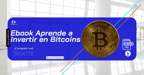 Ebook Aprende a invertir en Bitcoins - G-Talent.Net