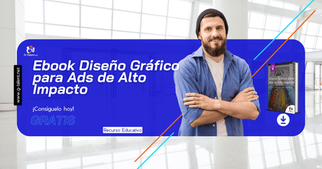 Ebook Diseño Gráfico para Ads de Alto Impacto - G-Talent.Net