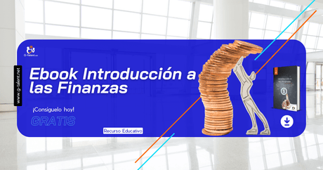 Ebook Introducción a las Finanzas - G-Talent.Net