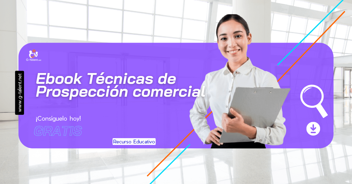 Ebook Técnicas de Prospección comercial - G-Talent.Net