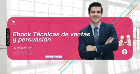 Ebook Técnicas de ventas y persuasión - G-Talent.Net