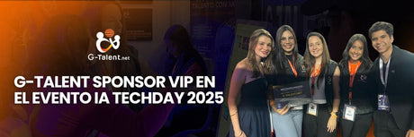 G-Talent en IA TechDay 2025: Nuestra Experiencia - G-Talent.Net