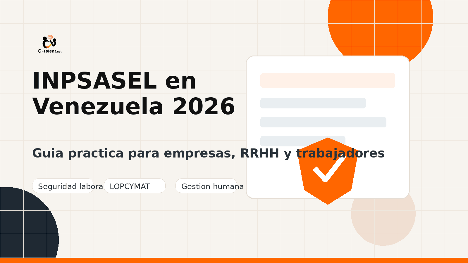 INPSASEL en Venezuela 2026: guía práctica de seguridad laboral, LOPCYMAT y obligaciones para empresas - G-Talent.Net