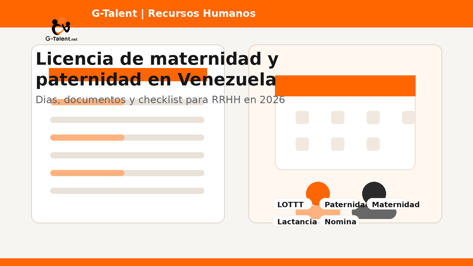 Licencia de maternidad y paternidad en Venezuela 2026: días, pago y checklist para RRHH - G-Talent.Net