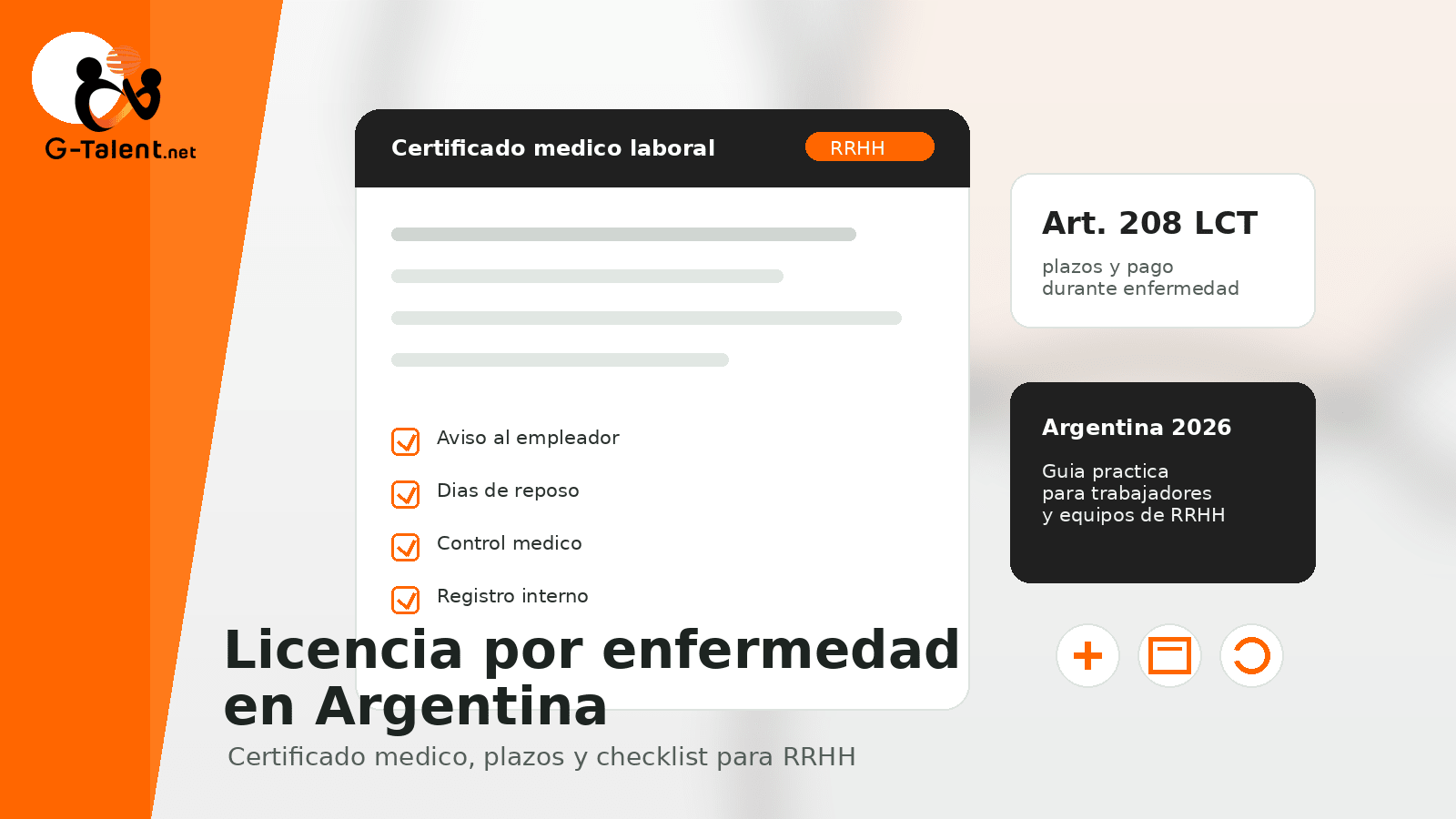 Licencia por enfermedad en Argentina 2026: plazos, certificado médico y checklist para RRHH - G-Talent.Net