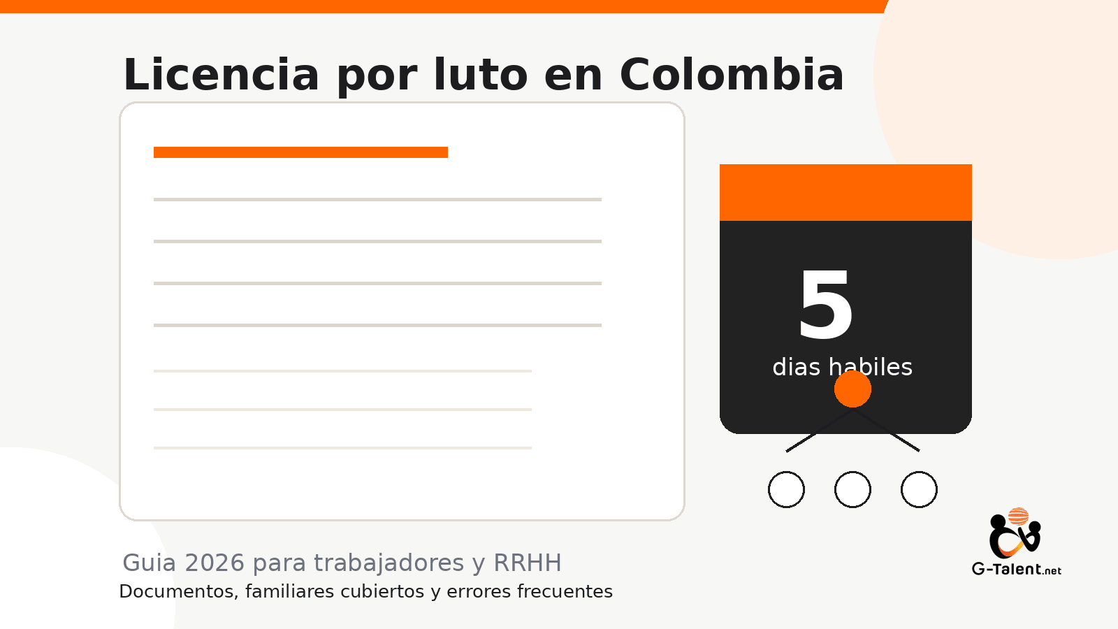 Licencia por luto en Colombia 2026: días, familiares cubiertos y cómo solicitarla - G-Talent.Net