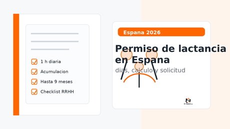 Permiso de lactancia en España 2026: días acumulados, cálculo y cómo solicitarlo - G-Talent.Net