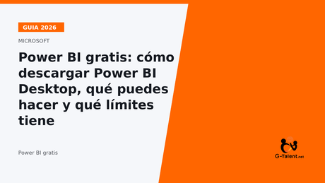 Power BI gratis: cómo descargar Power BI Desktop, qué puedes hacer y qué límites tiene - G-Talent.Net