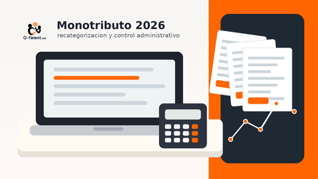 Recategorización monotributo 2026: guía para revisar tu categoría en ARCA - G-Talent.Net