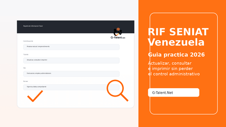 RIF SENIAT en Venezuela 2026: cómo actualizar, consultar e imprimir tu comprobante - G-Talent.Net