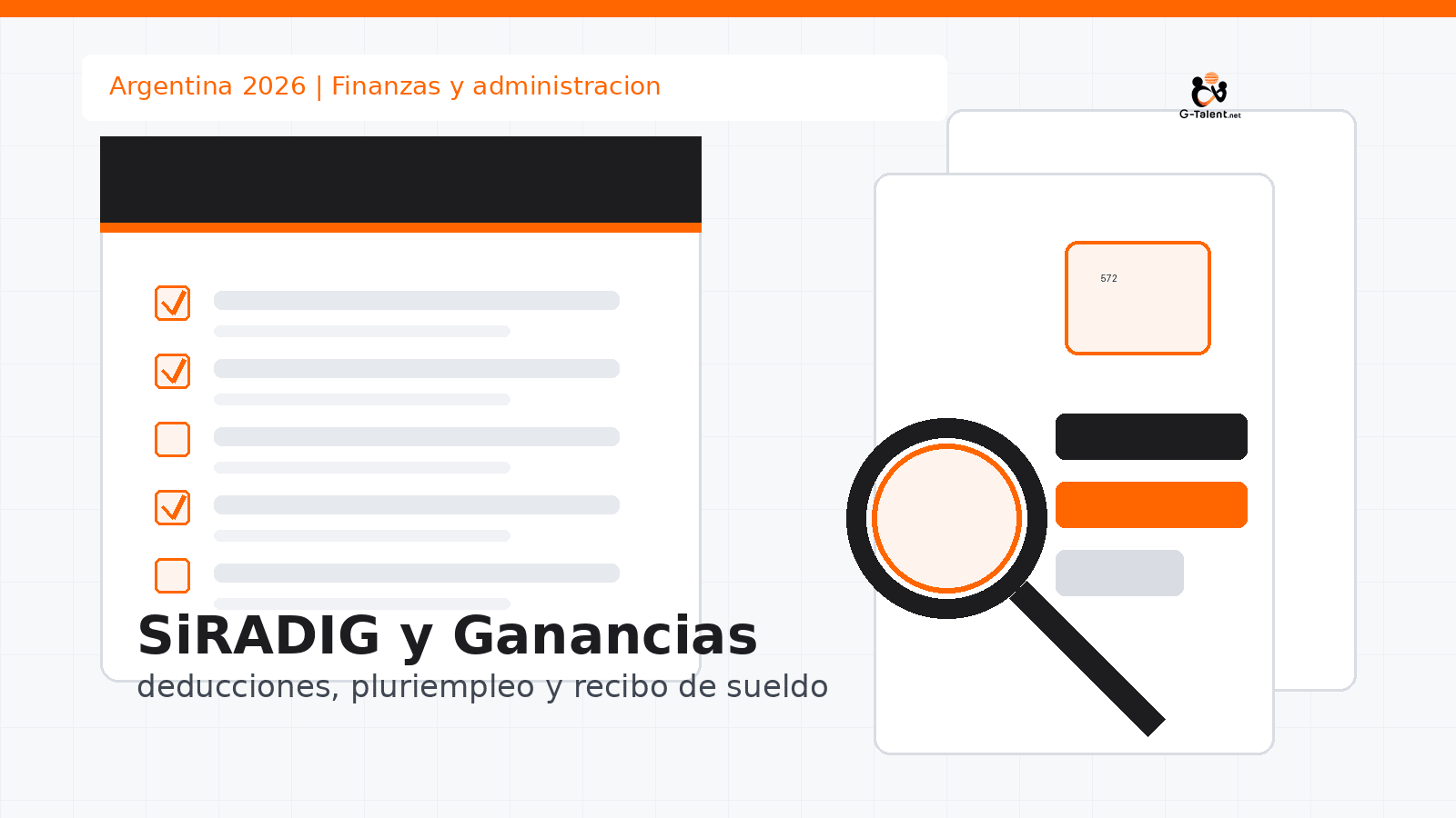 SiRADIG Trabajador 2026 en Argentina: qué cargar en el F.572 Web y cómo revisar Ganancias - G-Talent.Net