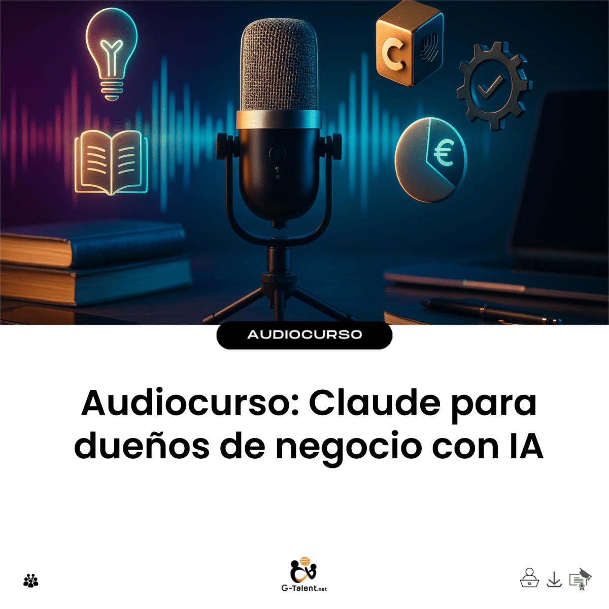 Audiocurso Claude para dueños de negocio con IA