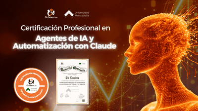 Certificación Profesional en Agentes de IA y Automatización con Claude - G-Talent.Net