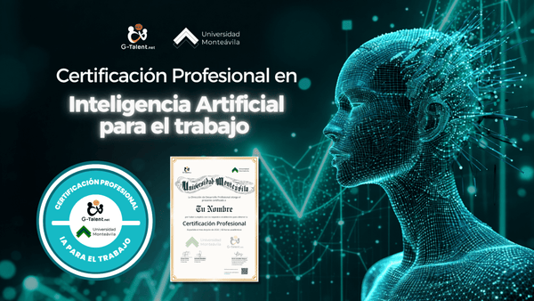 Certificación Profesional en Inteligencia Artificial para el Trabajo - G-Talent.Net