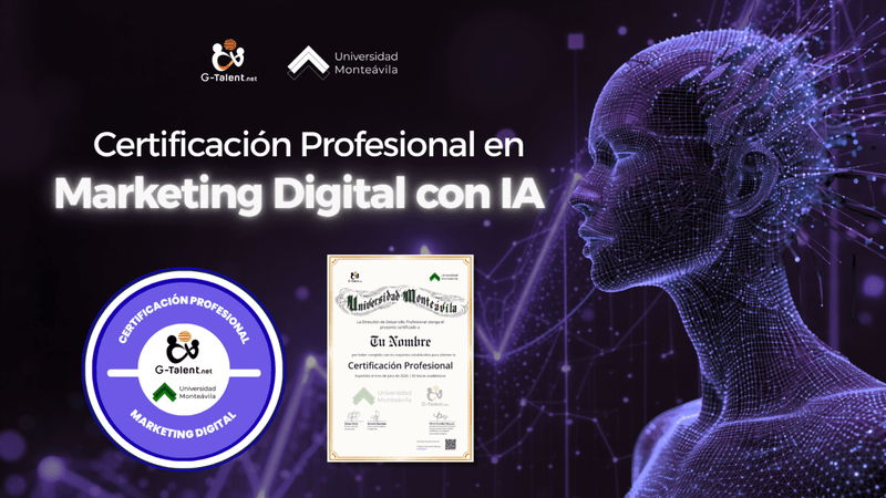 Certificación Profesional en Marketing Digital con Inteligencia Artificial - G-Talent.Net