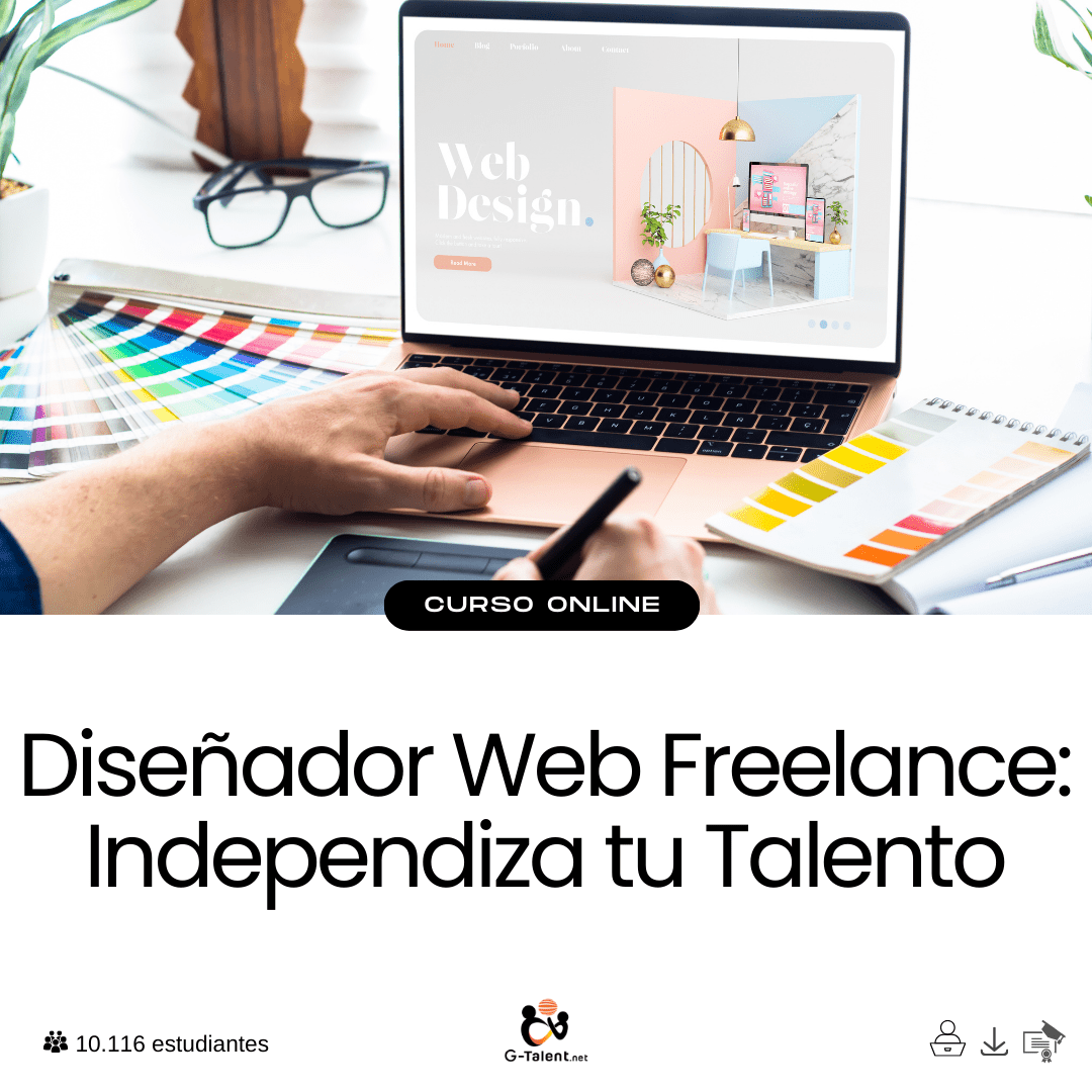 Diseñador Web Freelance: Independiza tu Talento - G - Talent.Net
