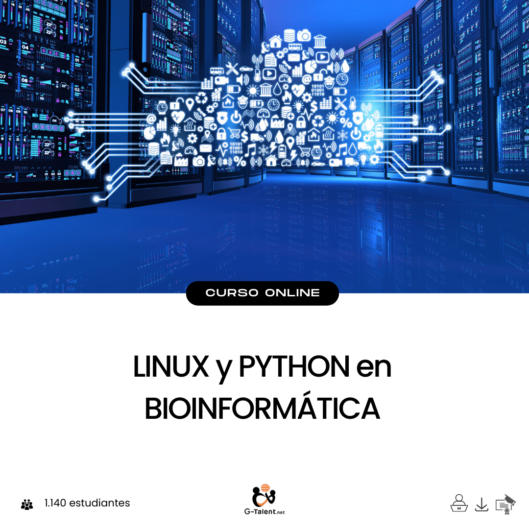 LINUX y PYTHON en BIOINFORMÁTICA - G - Talent.Net