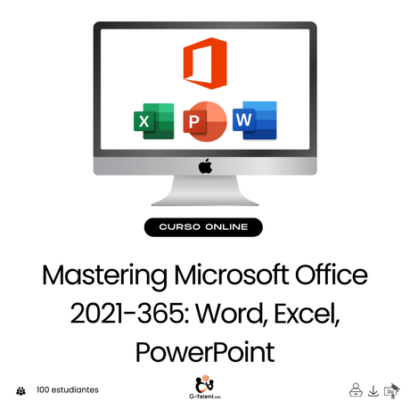 Mastering Microsoft Office 2021 - 365: Word, Excel, PowerPoint - G - Talent.Net
