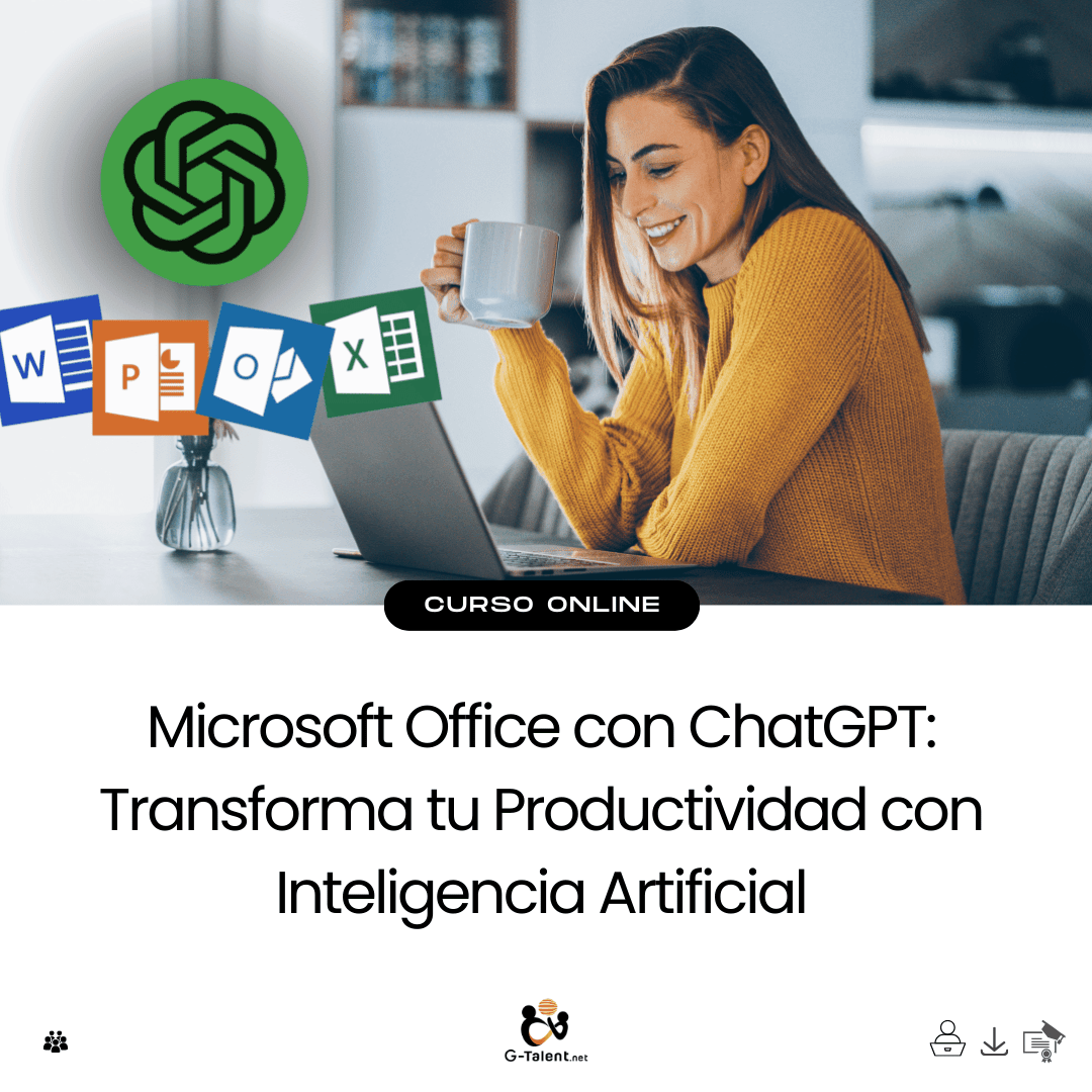 Microsoft Office con ChatGPT: Transforma tu Productividad con Inteligencia Artificial - G - Talent.Net