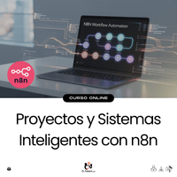Proyectos y Sistemas Inteligentes con n8n - G - Talent.Net